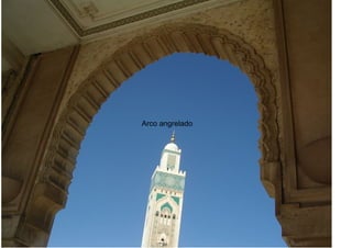 Arco angrelado
 