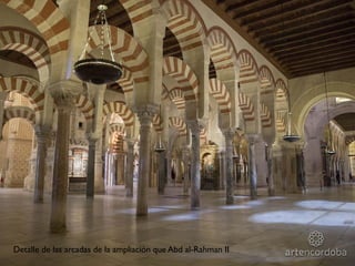 Detalle de las arcadas de la ampliación que Abd al-Rahman II
 