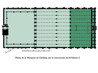 Planta de la Mezquita de Córdoba, con la intervención de Al-Hakam II
 