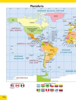 Planisferio
Ottawa
La Habana
Belmopan
Ciudad de Guatemala
San Salvador
Tegucigalpa
Managua
San José
Kingston
Pto. Príncipe
Sto. Domingo
Caracas
Georgetown
Paramaribo
Nassau
Quito
Lima
La Paz
Santiago
Puerto España
Washington, D.C.
Ciudad de México
Brasilia
Asunción
Buenos Aires Montevideo
Bogotá
Panamá
REPÚBLICA DOMINICANA
SAINT KITTS Y NEVIS
ANTIGUA Y BARBUDA
DOMINICA
SANTA LUCÍA
SAN VICENTE Y LAS GRANADINAS
BARBADOS
GRANADA
TRINIDAD Y TOBAGO
Puerto Rico (EUA)
Isla Anguilla (Reino Unido)
Islas Vírgenes (EUA)I.
Isla Guadalupe (Francia)
Isla Martinica (Francia)
S
U
R
IN
A
M
E
G
U
Y
A
N
A
COSTA RICA
NICARAGUA
HONDURAS
BELICE
CUBA
EL SALVADOR
GUATEMALA
PANAMÁ
HAITÍ
VENEZUELA
CANADÁ
ESTADOS UNIDOS
DE AMÉRICA
(EUA)
MÉXICO
COLOMBIA
ECUADOR
BRASIL
BOLIVIA
CHILE
URUGUAY
JAMAICA
ISLAS
BAHAMAS
PERÚ
ARGENTINA
PARAGUAY
146
cl215937_texto_140-147_fin.indd 146
cl215937_texto_140-147_fin.indd 146 22-12-23 14:32
22-12-23 14:32
 