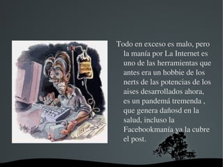 Opinón sobre la televisón La llegada de esa pequeña caja de cristal, revistio una conotaciones grandes  pues desde su llegada es un elemento de embrutecimiento colectivo, pues tiene el poder de introcirse en todos los hogares, dormitorio y salas del mundo. 