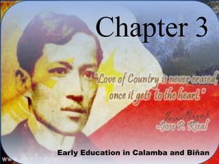 Chapter 3
Early Education in Calamba and Biñan
 