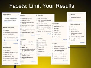 Facets: Limit Your Results

 