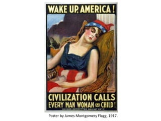 Poster by James Montgomery Flagg, 1917.
 