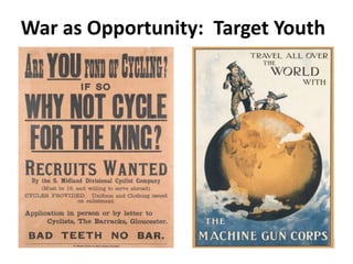 War as Opportunity: Target Youth
 