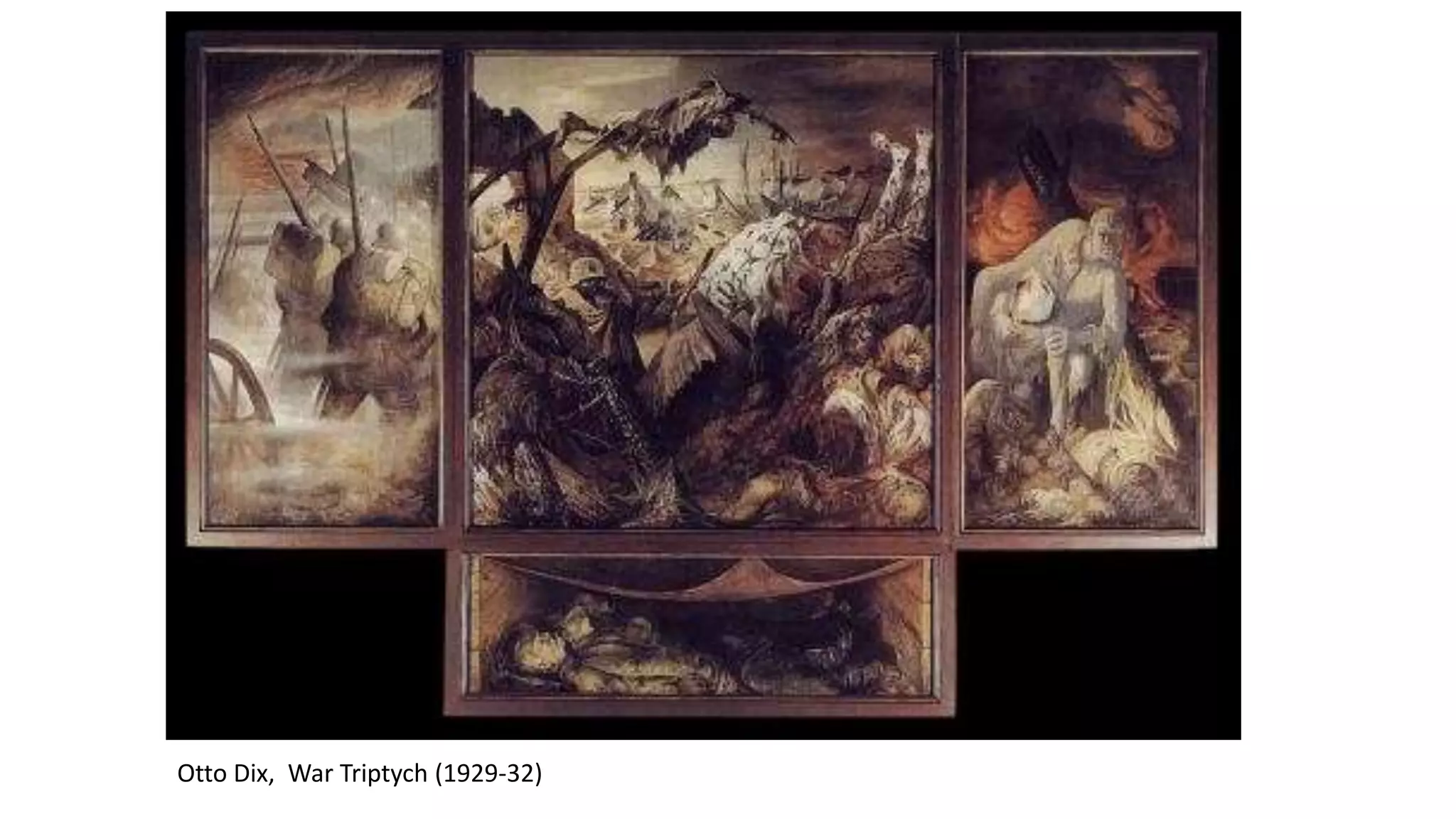 Otto Dix, War Triptych (1929-32)
 