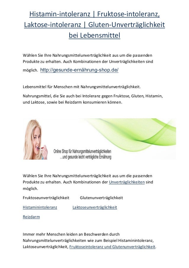 Histamin Intoleranz Fruktose Intoleranz Laktose Intoleranz Gluten