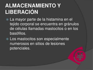 Histamina y serotonina