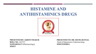 HISTAMINE AND ANTIHISTAMINICS DRUGS.pptx