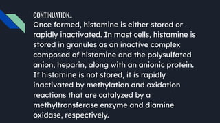 Histamine Storage Histamine & Antihistamines Explained in detail | PDF