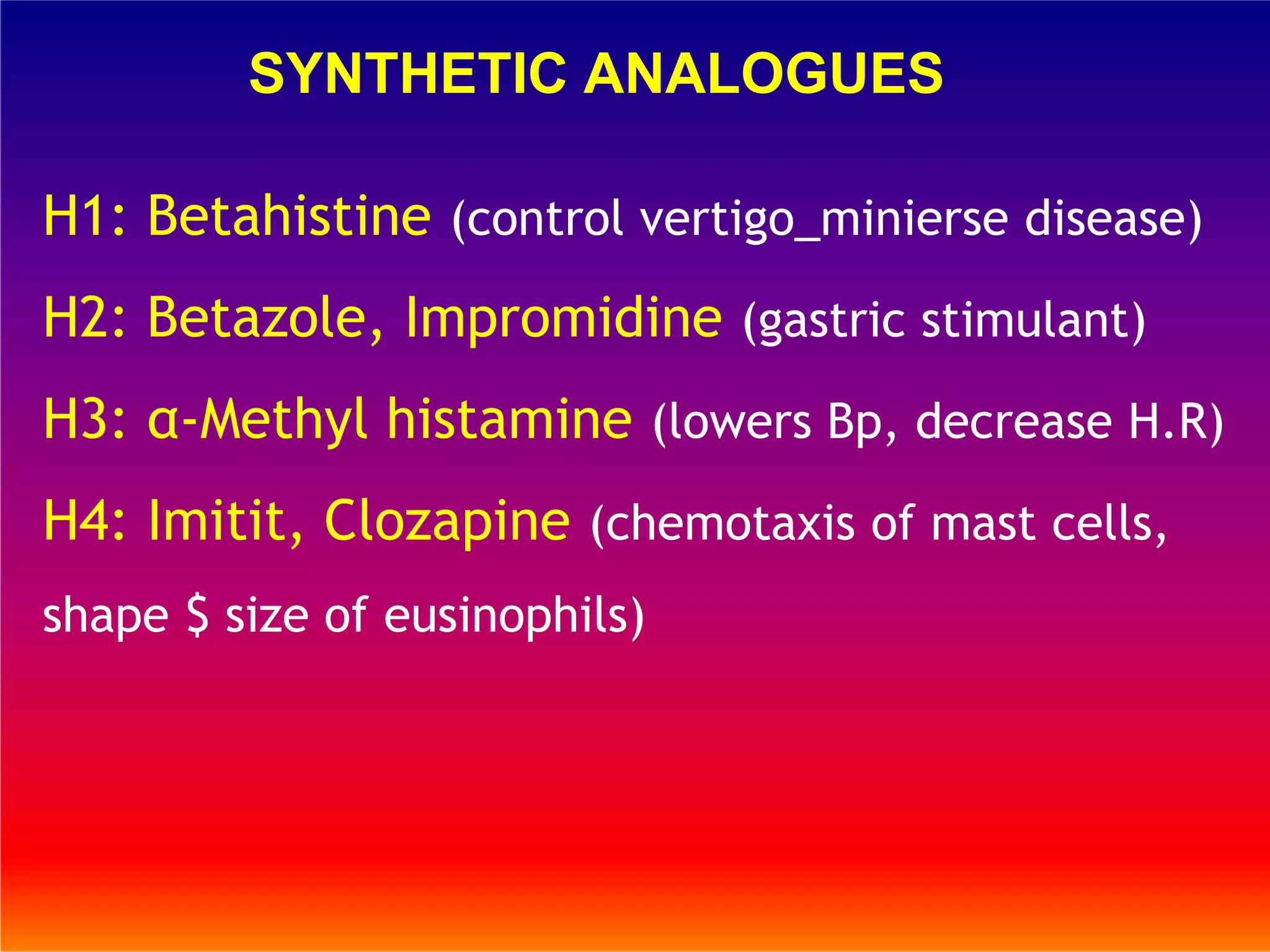Pharmacology of Histamine and antihistaminics | PPT