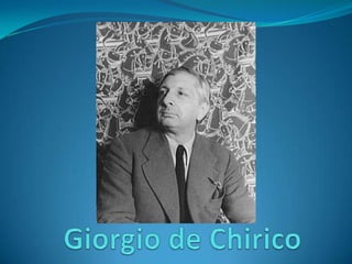 Giorgio de Chirico 