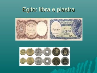 Egito: libra e piastra

 
