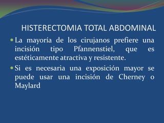 Histerectomia total abdominal tecnica quirúrgica | PDF