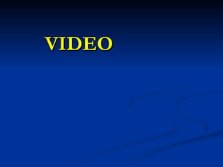 VIDEO 