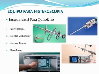 Histeroscopia | PPTX