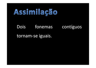 Hist Ling. Portug. - Fen. Foneticos