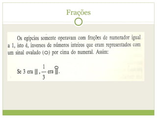 Frações
 