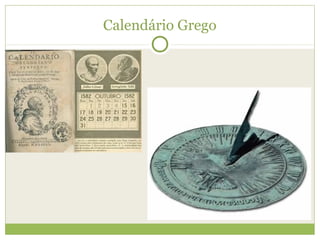 Calendário Grego
 