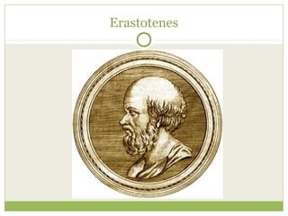 Erastotenes
 