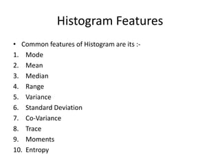 Comprehensive Overview of Histogram Features in Image Processing | PDF