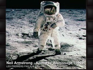 Neil Armstrong - Apollo 11  Alunissage  (1969) LES PREMIERS PAS SUR LA LUNE 