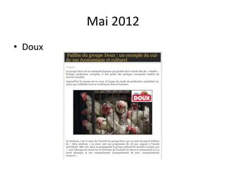 Mai 2012
• Doux
 