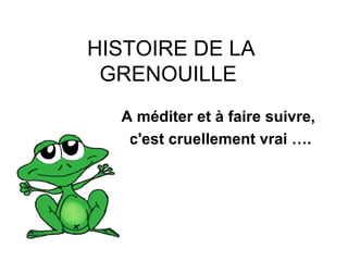 Histoire de la grenouille
