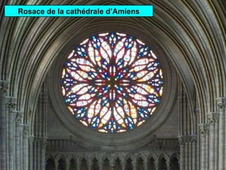 Rosace de la cathédrale d’Amiens

 