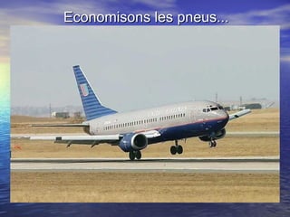 Economisons les pneus... 