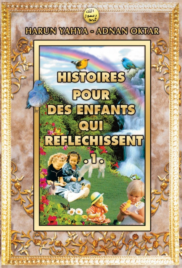 Histoires Pour Des Enfants Qui Reflechissent 1 French Francais
