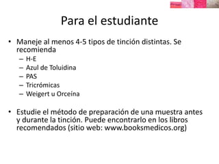 Histología tinción (histology staining) | PPTX