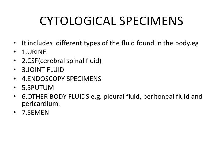 Histological and cytological specimens