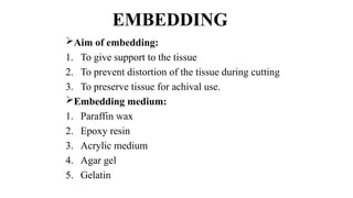 Histopathological techniques on processing - I.pptx