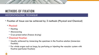 Histopathologic techniques Fixationn.pptx