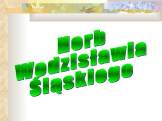 Herb Wodzisławia Śląskiego 