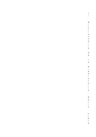 s
)
.

D
i
c
t
i
o
n
n
a
i
r
e

d
e

l
a

P
r
é
h
i
s
t
o
i
r
e
.

P
a
r
í
s
:

L
i
b
r
a
 