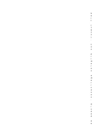 b
e
r
t

(
1
9
7
7
)
.

L
o
s

p
r
i
m
e
r
o
s

a
m
e
r
i
c
a
n
o
s
.

C
i
u
d
a
d

d
e
 