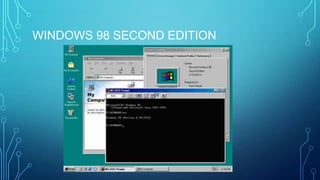 WINDOWS 98 SECOND EDITION
 