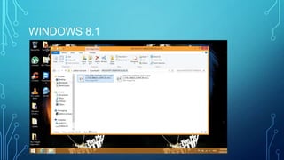 WINDOWS 8.1
 
