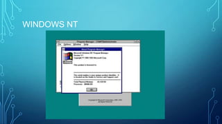 WINDOWS NT
 