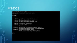 MS-DOS
 