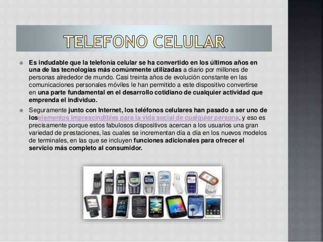 HISTORIA DEL TELEFONO CELULAR