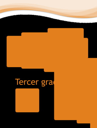Tercer grado

 