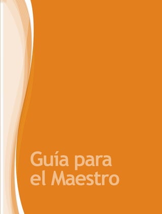 Guía para
el Maestro

 