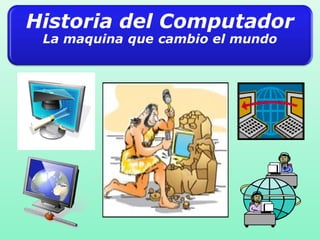  Introducción
 La Era de los Computadores
 Primera era [herramientas simples].
 Segunda era [Era Mecanica
& Electro-me...