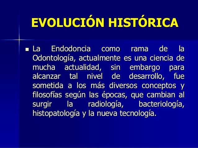 Historia delaendodoncia