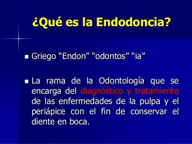 Historia delaendodoncia