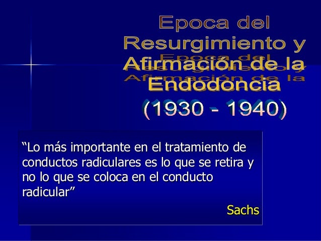Historia delaendodoncia