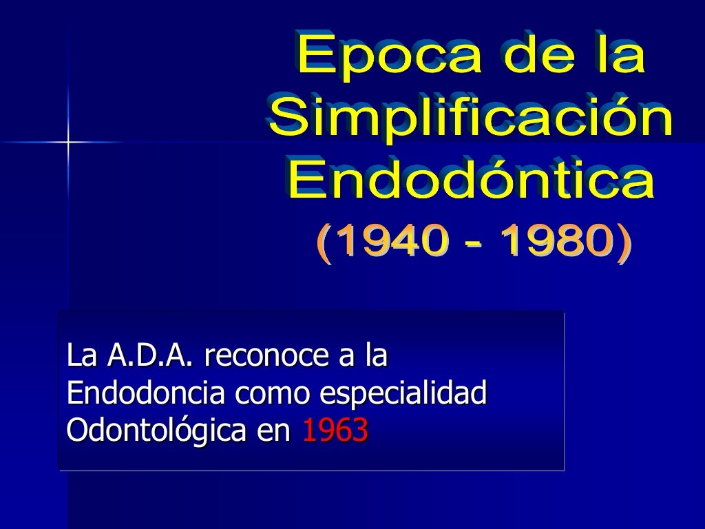Historia delaendodoncia
